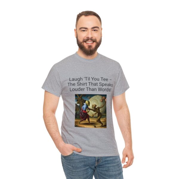 Laugh Til' You Tee - Image 6