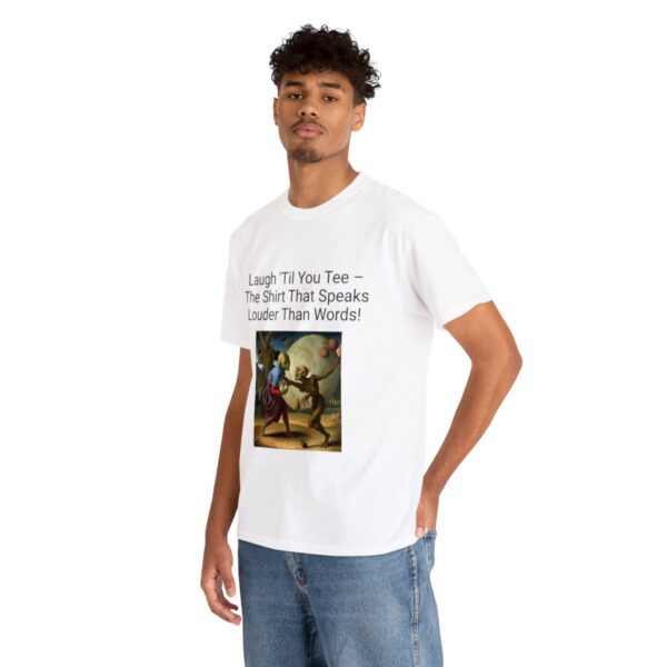 Laugh Til' You Tee - Image 19