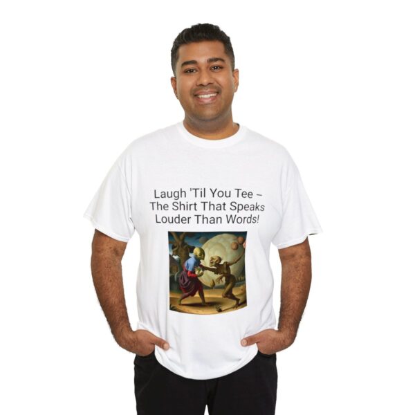 Laugh Til' You Tee - Image 21