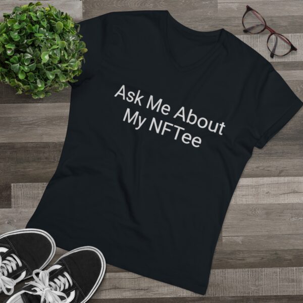 Ask Me About My NFTee V-neck - Image 13