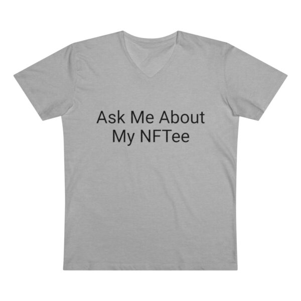 Ask Me About My NFTee V-neck - Image 6