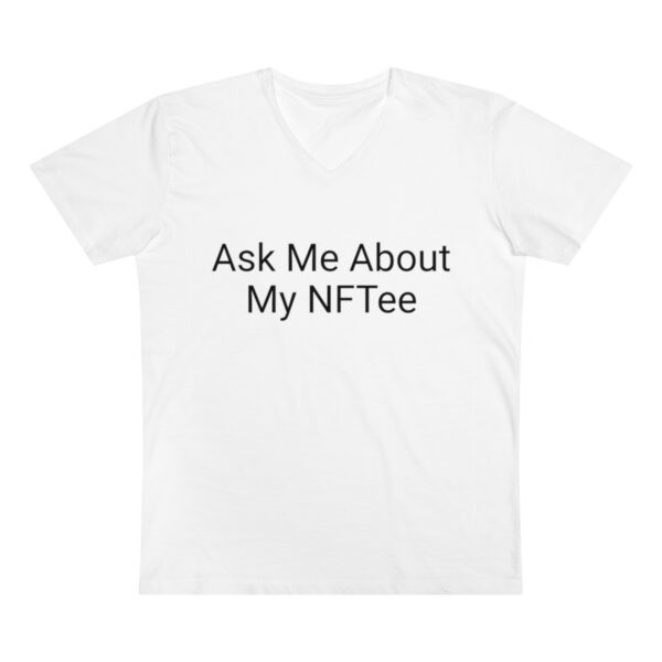 Ask Me About My NFTee V-neck - Image 2